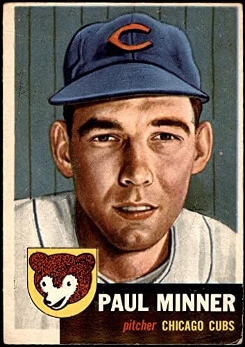 1953 Topps 92 Paul Minner Chicago Cubs (Baseball Kártya) JÓ Cubs